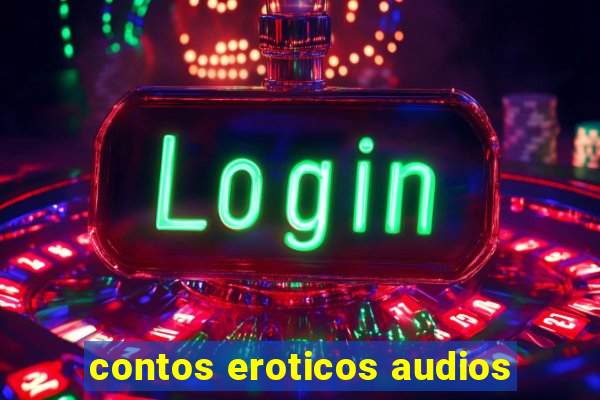 contos eroticos audios